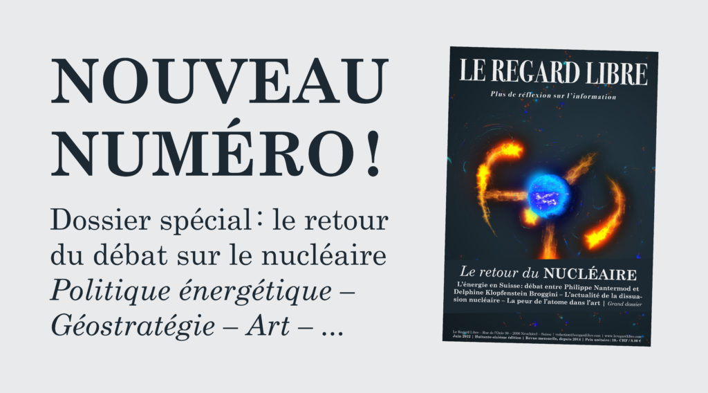 Le Regard Libre No. 86: the great return of the nuclear debate