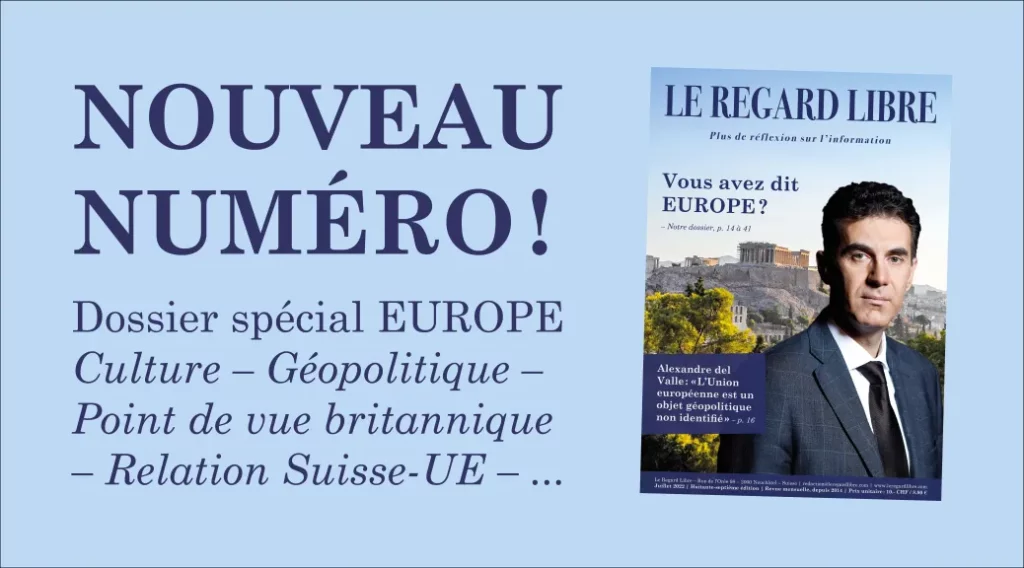 Le Regard Libre N° 87: Did you say Europe?
