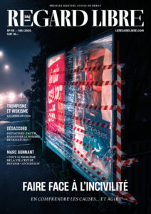 Le Regard Libre N°116 | Dossier «Faire face à l’incivilité»