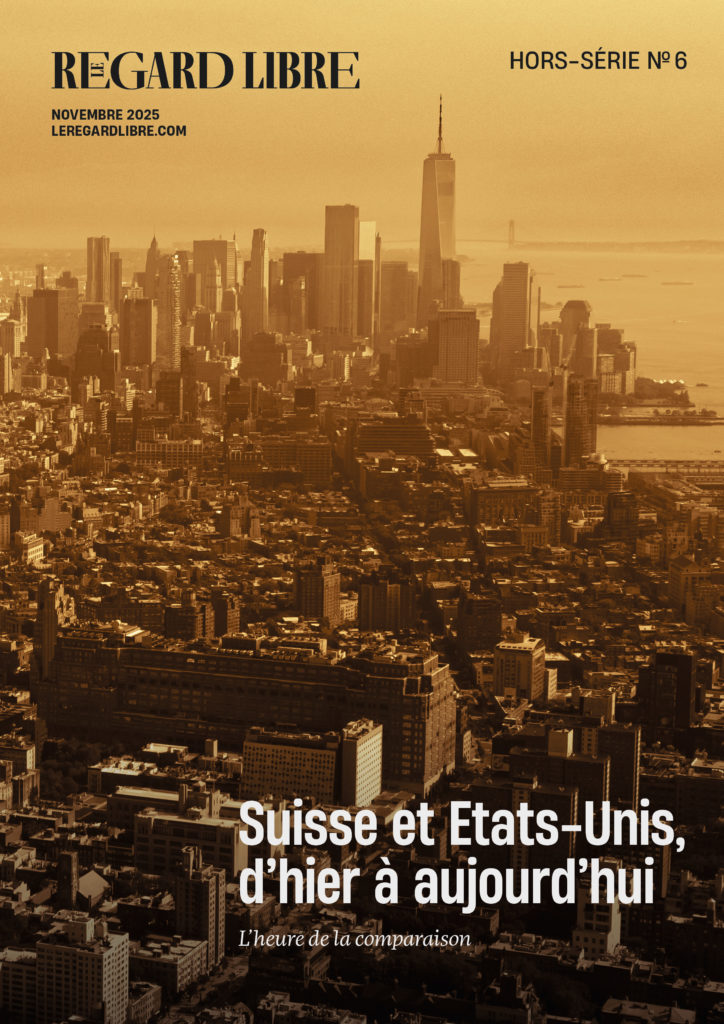 Le Regard Libre hors-série N°6 | «Suisse et Etats-Unis, d’hier à aujourd’hui»